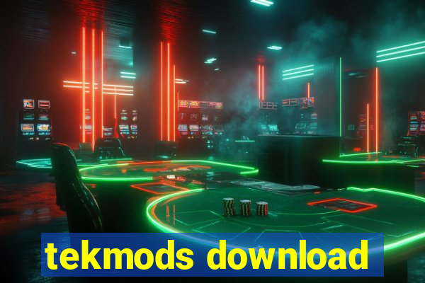 tekmods download